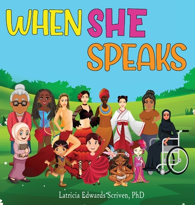 When She Speaks - Scriven, Latricia Edwards