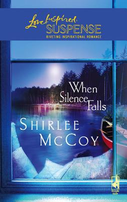 When Silence Falls - McCoy, Shirlee