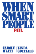 When Smart People Fail