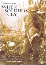 When Soldiers Cry