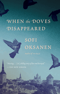 When the Doves Disappeared
