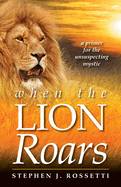 When the Lion Roars