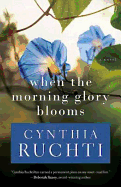 When the Morning Glory Blooms