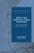 When the Morning Stars Together: Vocal Score
