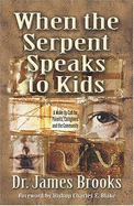 When the Serpent Speaks to Kids