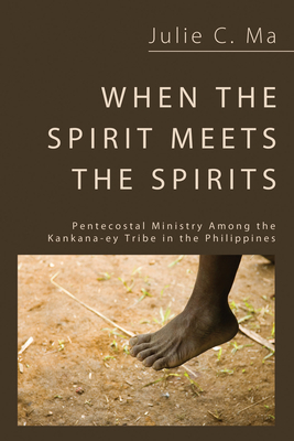 When the Spirit Meets the Spirits - Ma, Julie C