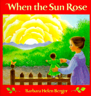 When the Sun Rose