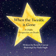 When the Twinkle is Gone: A Child's Perspective on Death