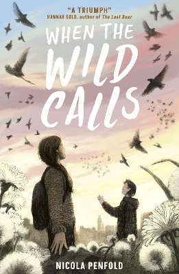 When the Wild Calls - Penfold, Nicola