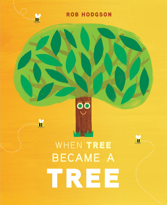 When Tree Became a Tree - 