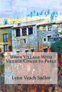 When Village with Village Comes to Parle