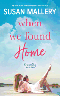 When We Found Home