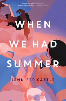When We Had Summer - Castle, Jennifer