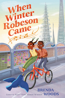 When Winter Robeson Came - Woods, Brenda