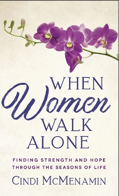 When Women Walk Alone - McMenamin, Cindi