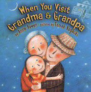When You Visit Grandma & Grandpa
