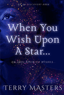 When You Wish Upon A Star...: An ABDL Book