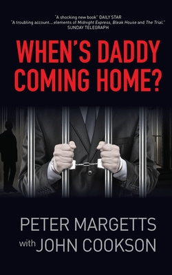 When's Daddy Coming Home? - Cookson, John