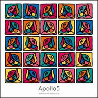 Where All Roses Go - Apollo5