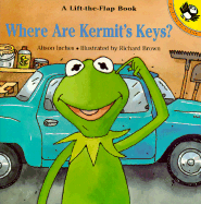 Where Are Kermit's Keys? - Inches, Alison