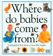 Where Do Babies Come from ?