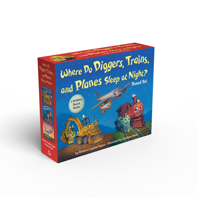 Where Do Diggers, Trains, and Planes Sleep at Night? Board Book Boxed Set - Sayres, Brianna Caplan, and Slade, Christian (Illustrator)