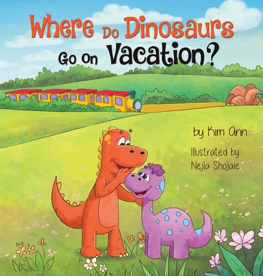 Where Do Dinosaurs Go on Vacation? - Ann, Kim