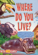 Where Do You Live? - Dalmatian Press (Creator)