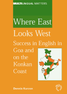 Where East Looks West: Success in English in Goa and the Konkan Coast