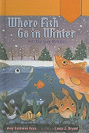 Where Fish Go in Winter