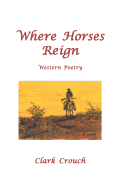 Where Horses Reign