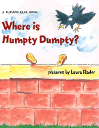 Where Is Humpty Dumpty?: A Flip-And-Read Book