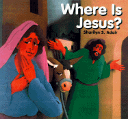 Where is Jesus?