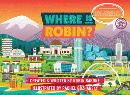 Where Is Robin?: Los Angeles