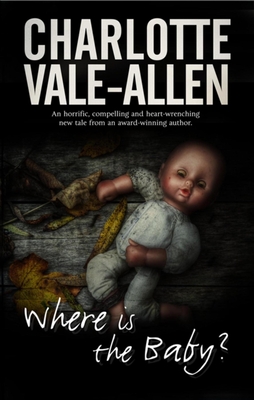 Where Is The Baby - Vale-Allen, Charlotte