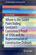 Where is the Gdel-point hiding: Gentzen's Consistency Proof of 1936 and His Representation of Constructive Ordinals