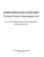 Where Kings & Gods Meet: The Royal Centre at Vijayanagara India