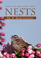 Where the Birds Make Their Nests