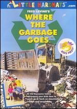 Where the Garbage Goes - 