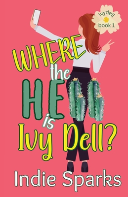 Where the Hell is Ivy Dell? - Sparks, Indie