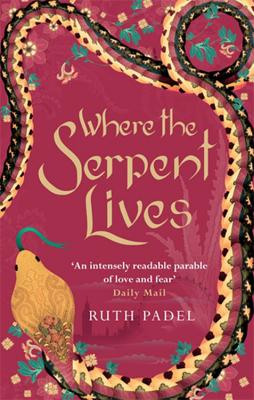 Where The Serpent Lives - Padel, Ruth