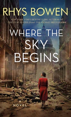 Where the Sky Begins - Bowen, Rhys