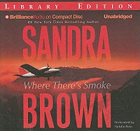 Where There's Smoke - Brown, Sandra, and Ross, Natalie (Read by)