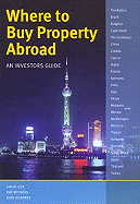 Where to Buy Property Abroad: An Investor's Guide