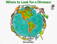 Where to Look for a Dinosaur