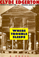 Where Trouble Sleeps