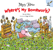Where's My Homework? - Ziefert, Harriet