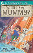 Where's My Mummy?