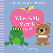 Where's My Sweetie Pie?