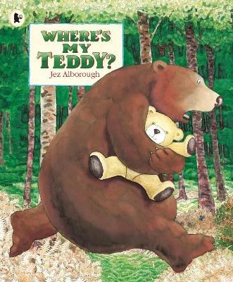 Where's My Teddy? - 